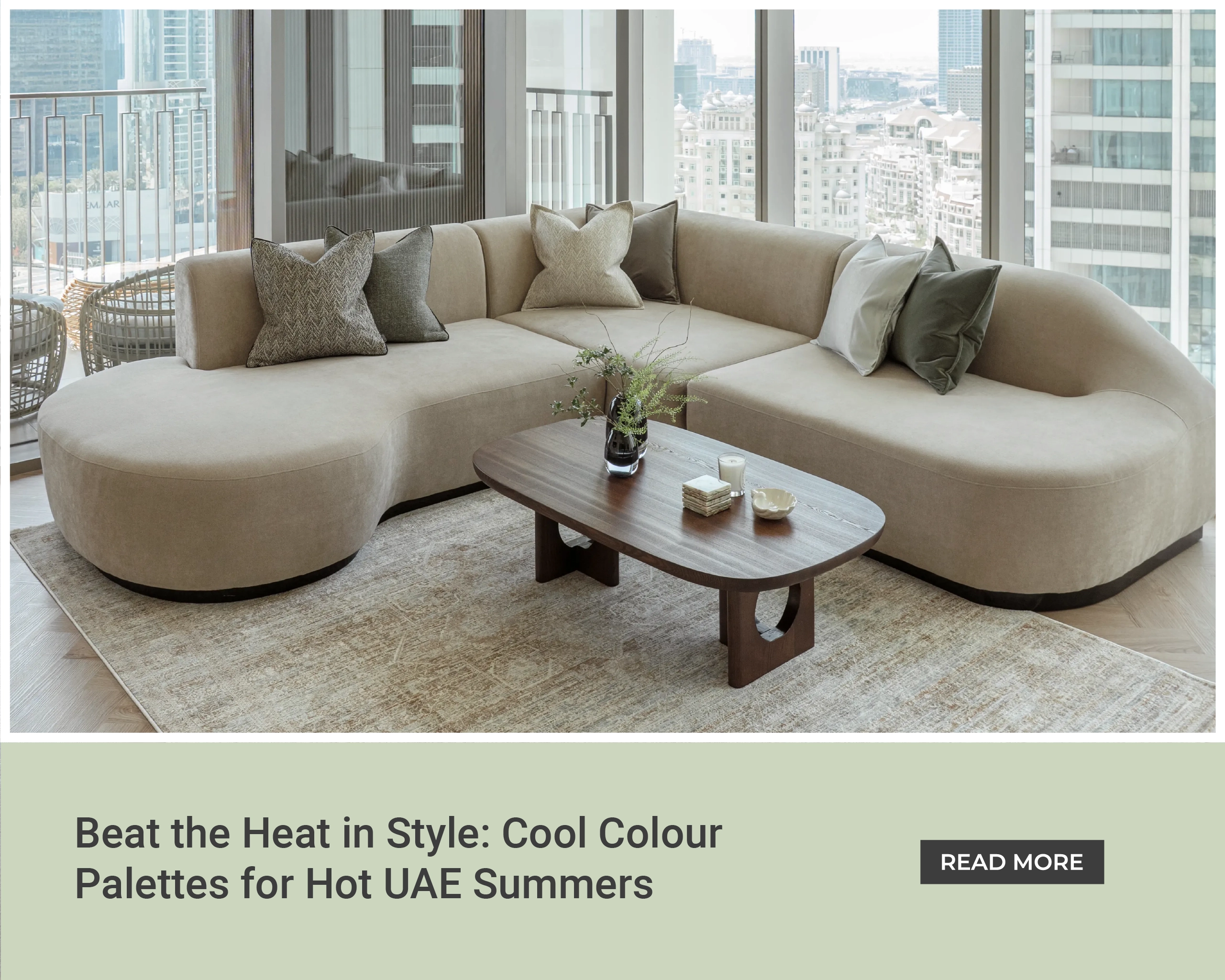 Beat the Heat in Style: Cool Colour Palettes for Hot UAE Summers