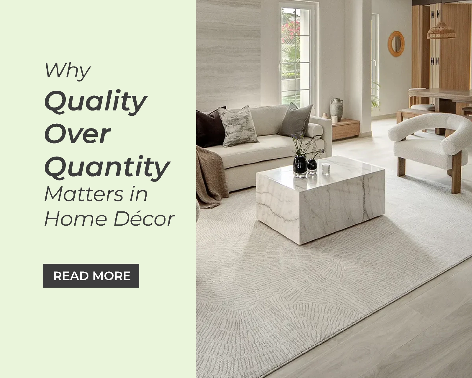 Why Quality Over Quantity Matters in Home Décor